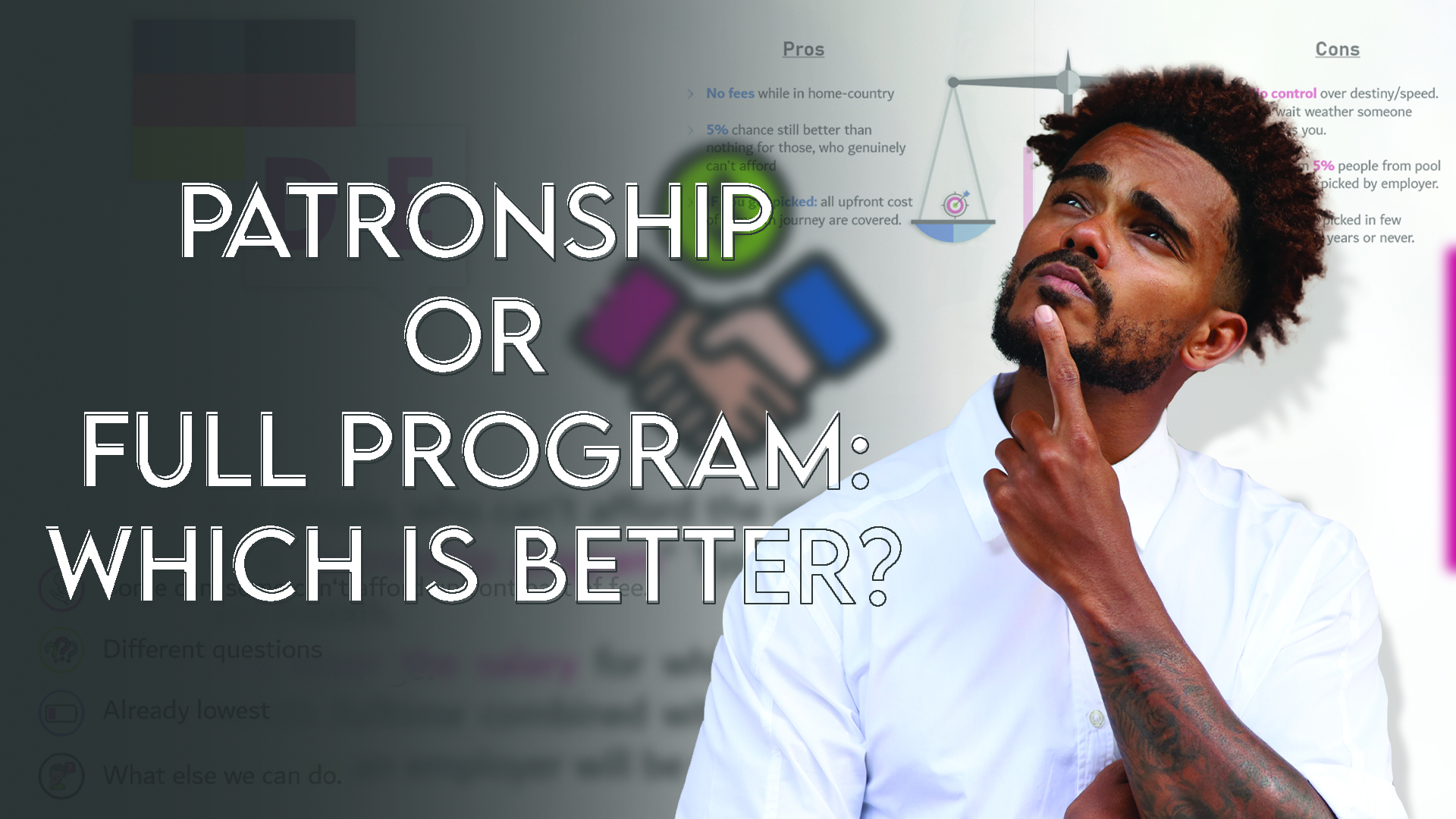 Full-Program vs. Patronship: Understanding Your Path to Success in migrating to Germany